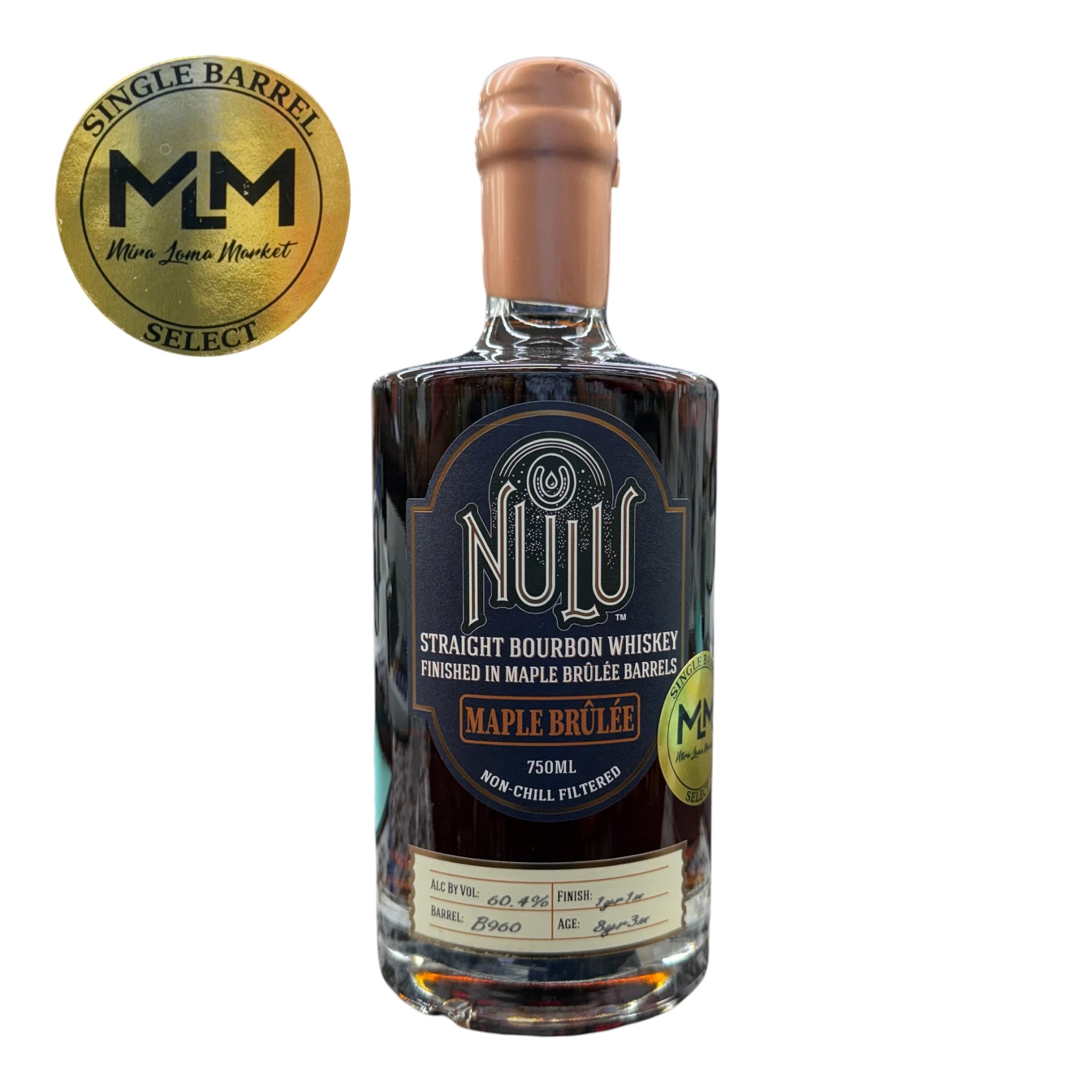 Nulu Maple Brulee Barrels #B960 120.8 Proof 8 Year Old Mira Loma Store Pick Straight Bourbon Whiskey