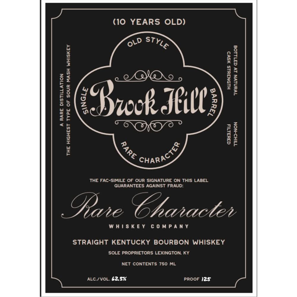 Rare Character Brook Hill Single Barrel 10 Year Old Kentucky Straight Bourbon Whiskey 750ml