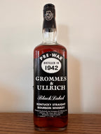 Grommes & Ullrich Black Label Bourbon Distilled in 1942 103 Months
